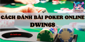 Đánh bài Poker DWIN68